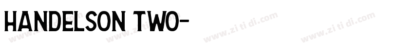 Handelson Two字体转换